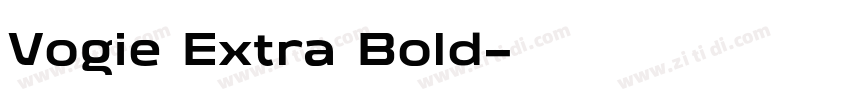 Vogie Extra Bold字体转换 Vogie Extra Bold字体转换